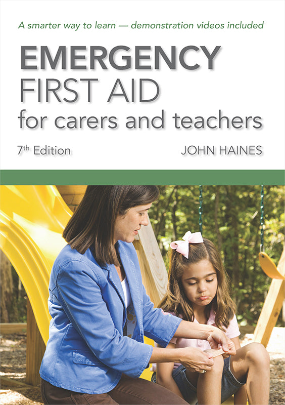 Emergency First Aid for Carers & Teachers (Ed.7) | HLTAID012