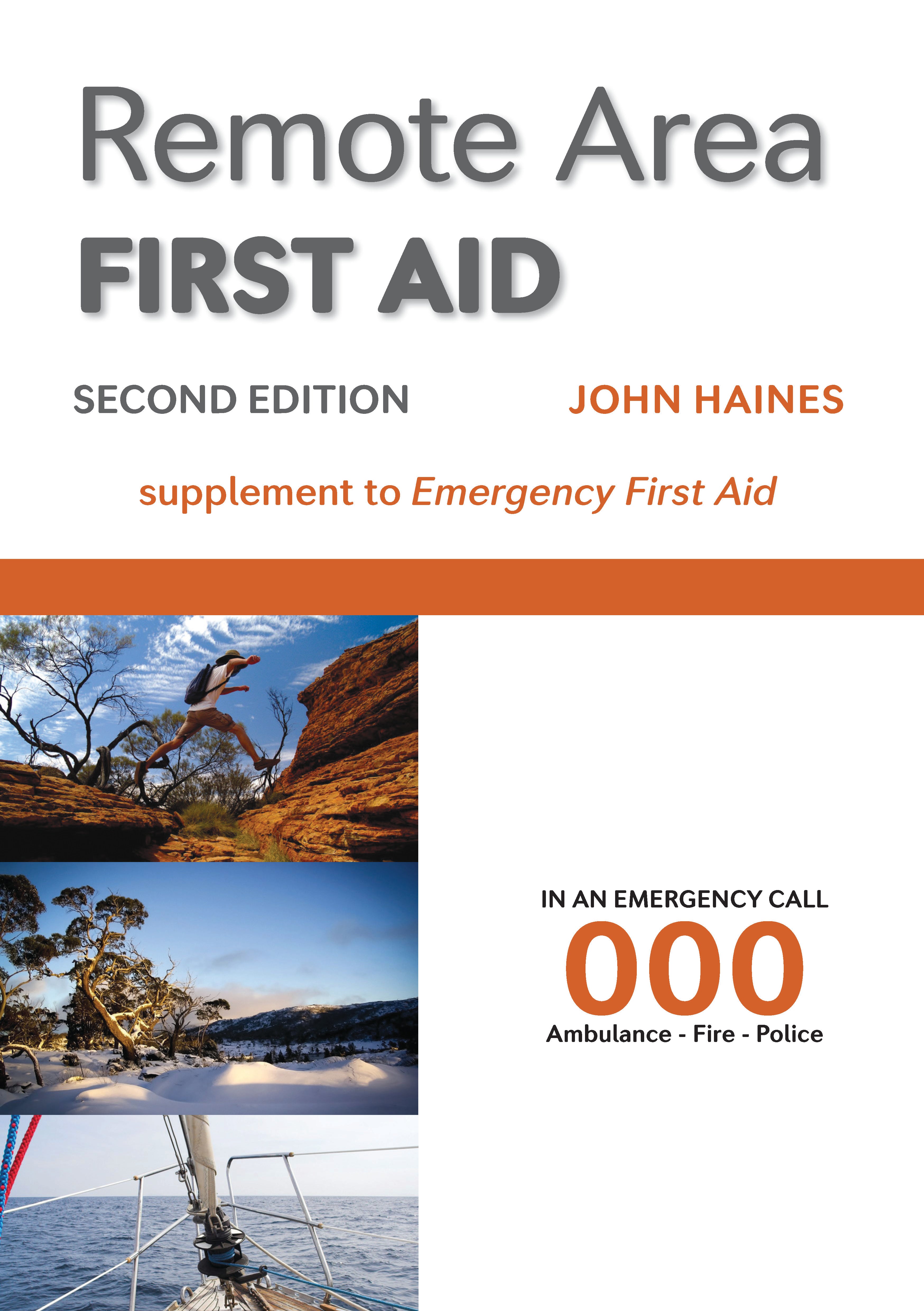 Remote Area First Aid | LivCor | Available from LivCor Australia