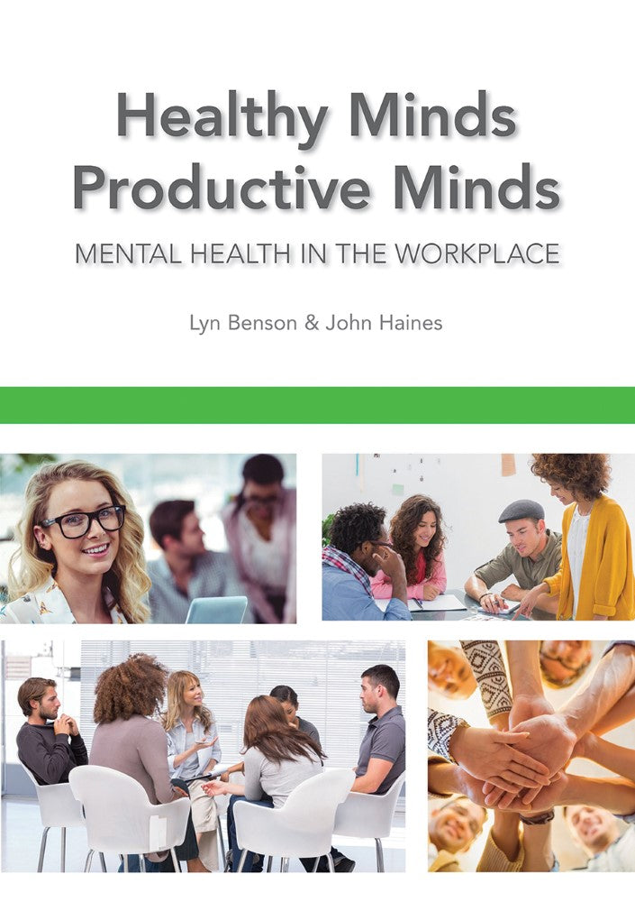 Healthy Minds | Productive Minds | John Haines | Available from LivCor Australia